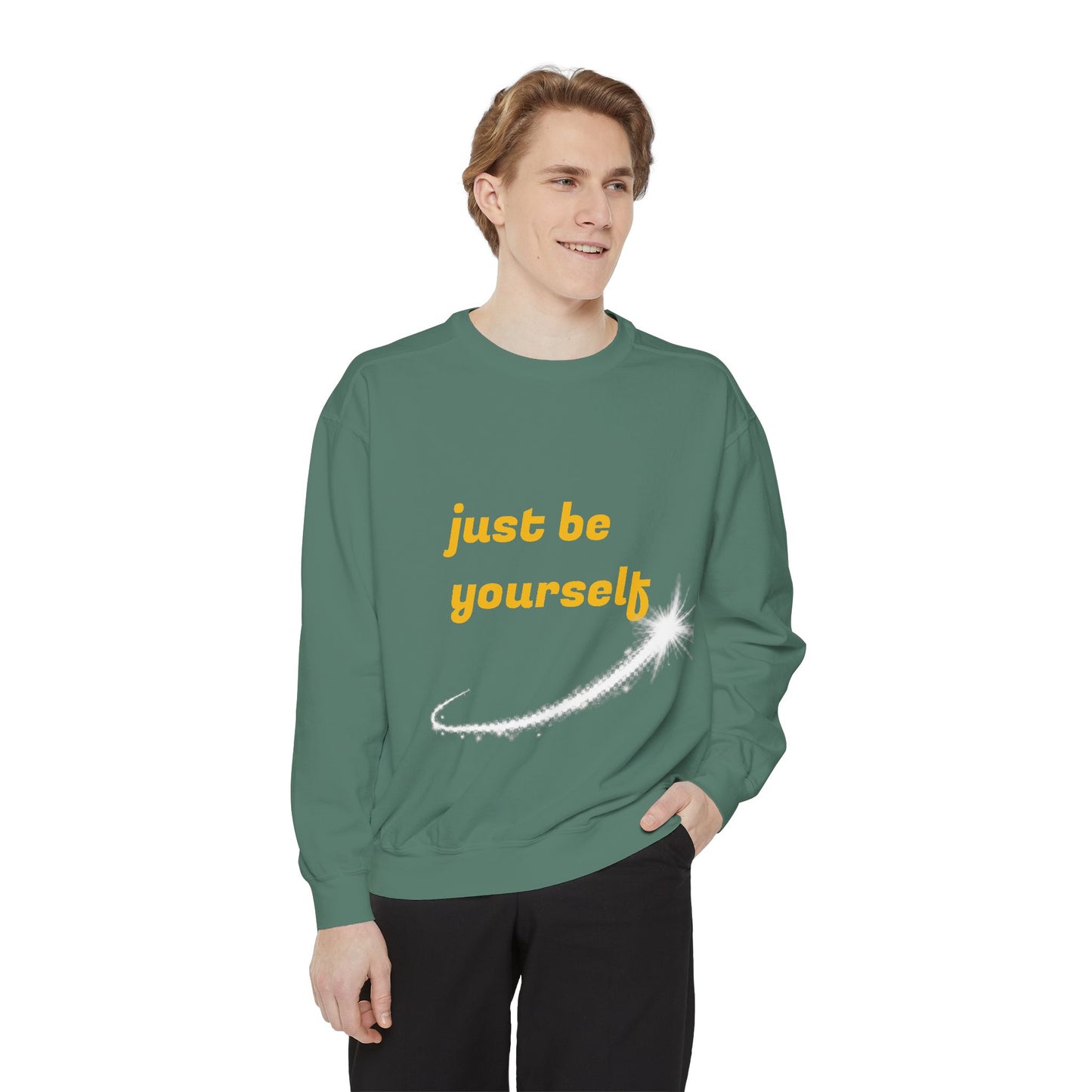 Inspirational Sweatshirt, Casual Comfort, Gift for Friends, Just Be Yourself, Cozy Fashion, Everyday Wear