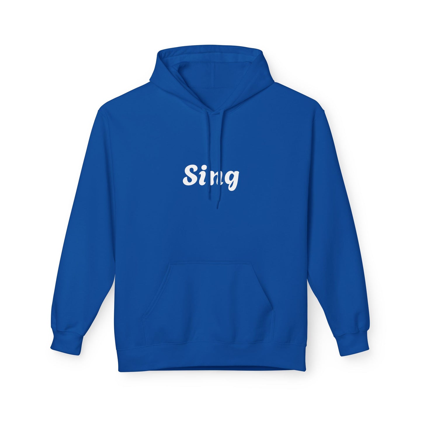 Sing Hoodie, Cozy Fleece Sweatshirt, Music Lover Gift, Comfortable Apparel, Singing Inspiration, Birthday Gift