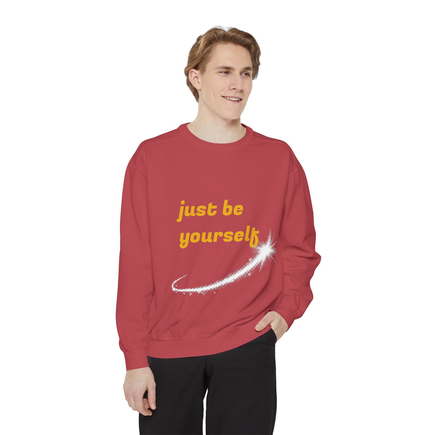 Inspirational Sweatshirt, Casual Comfort, Gift for Friends, Just Be Yourself, Cozy Fashion, Everyday Wear