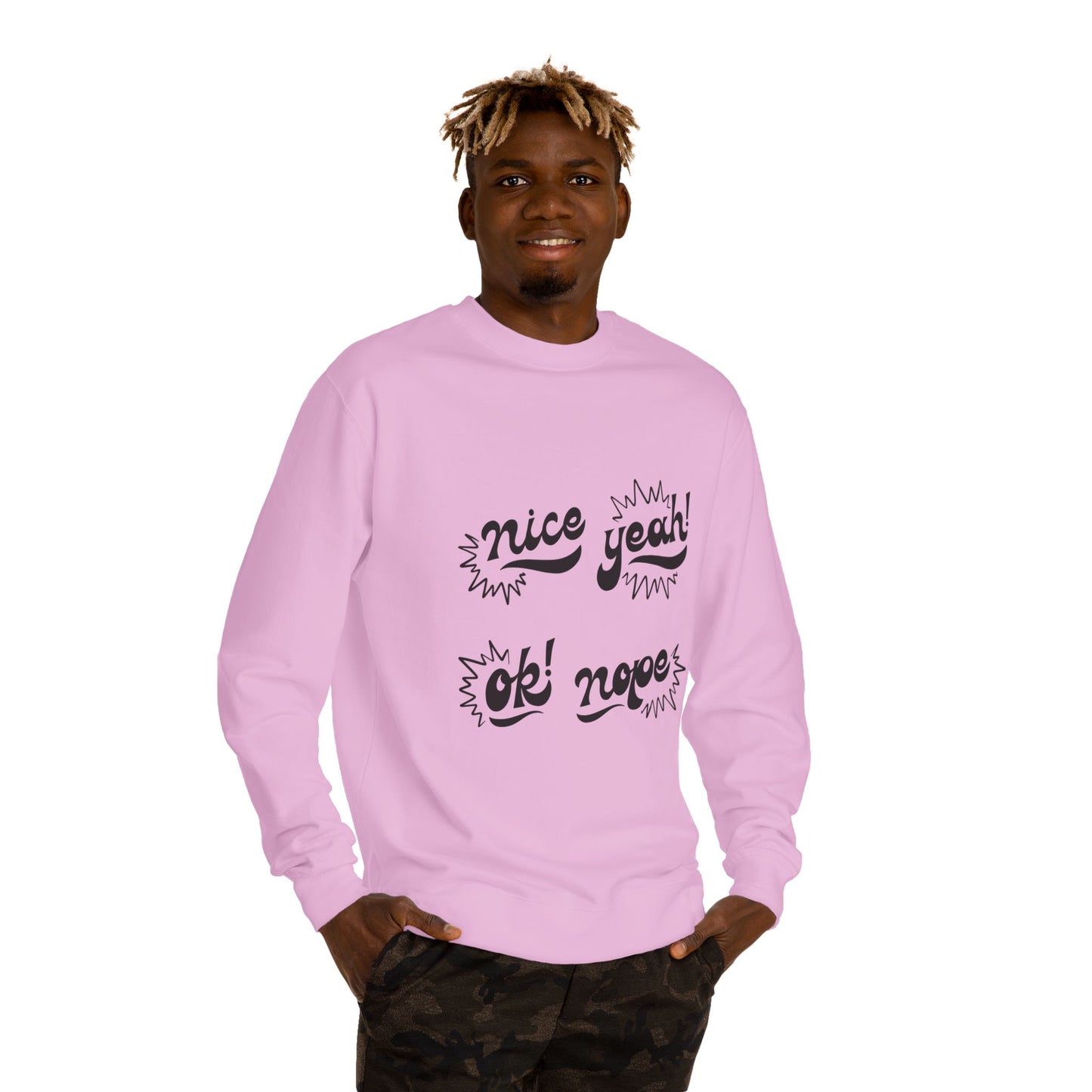Comfy Statement Sweatshirt, Cute Casual Top, Graphic Sweatshirt, Gift for Friends, Fun Everyday Wear