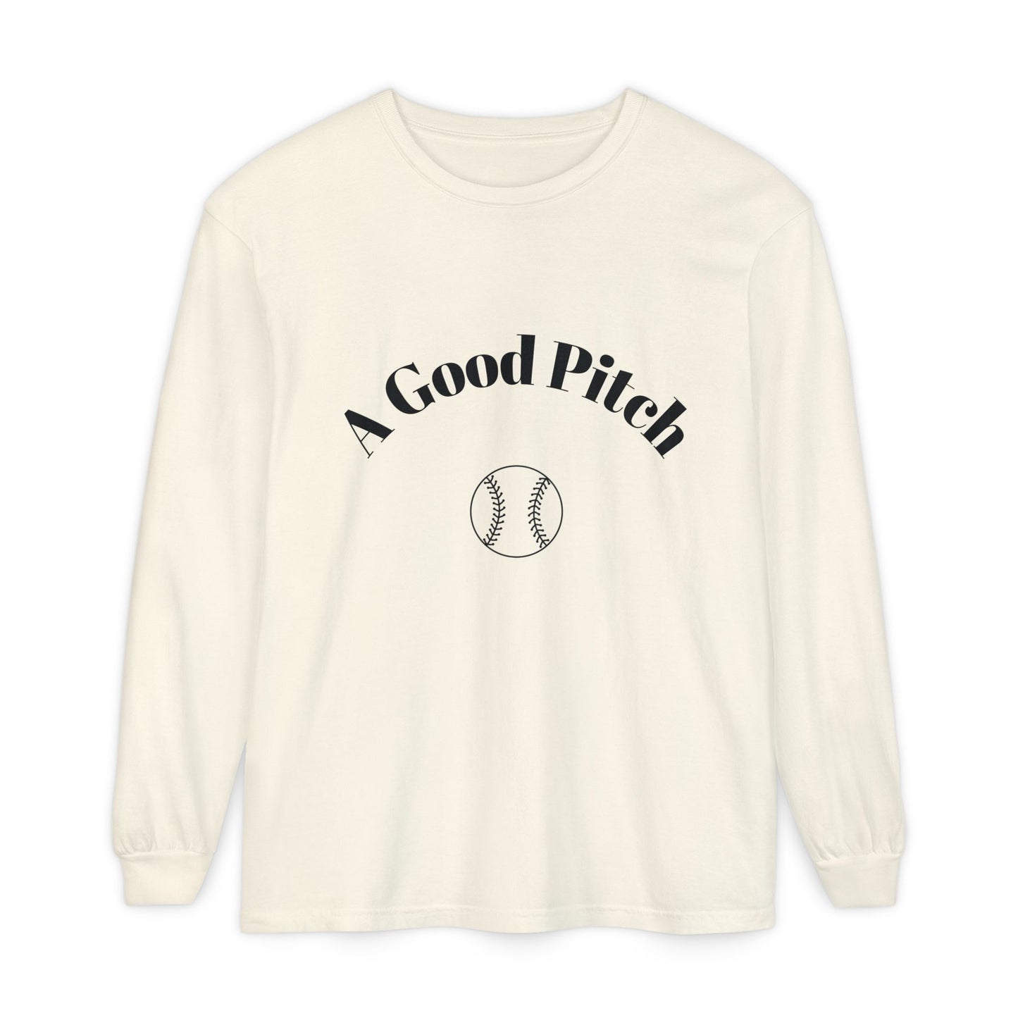A Good Pitch Long Sleeve T-Shirt for Baseball Lovers