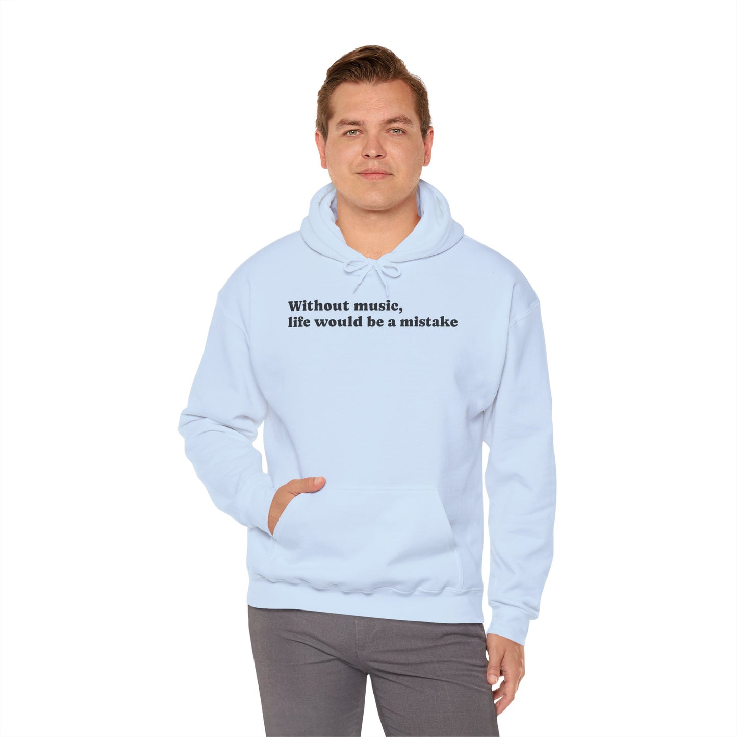 Music Lovers  Hooded Sweatshirt – 'Without Music, Life Would Be a Mistake'