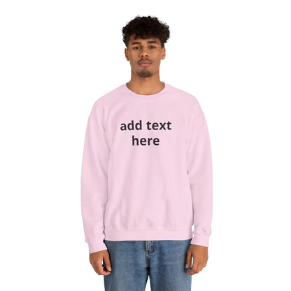 Custom Text Crewneck Sweatshirt — Minimal Personalized Pullover