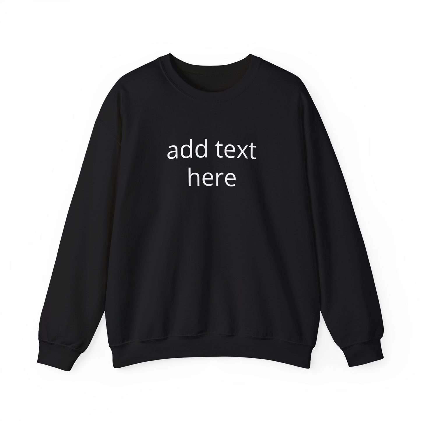 Custom Text Crewneck Sweatshirt — Minimal Personalized Pullover