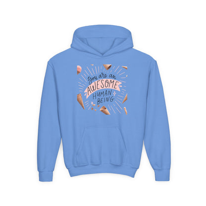 Youth Inspirational Hoodie - You Are An Awesome Human Being, Perfect Gift for Teens, Motivational Sweatshirt, Birthday Present