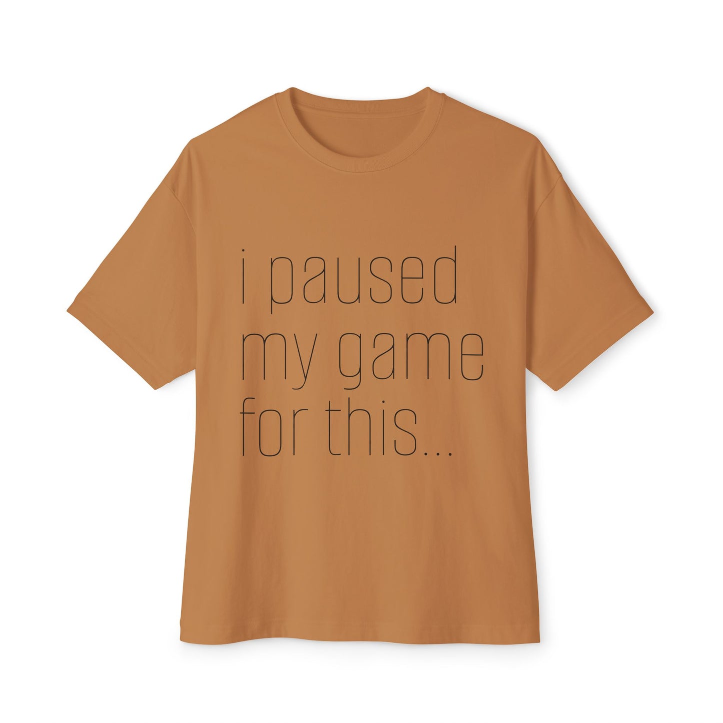 Casual Gamer Tee, I Paused My Game For This, Perfect for Gaming Lovers, Gift for Gamers, Relaxed Fit T-Shirt