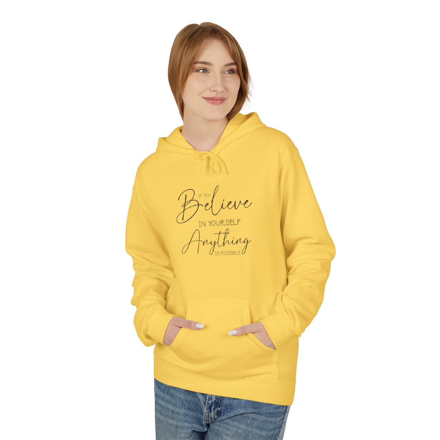 Believe Hoodie - Inspirational Fleece Sweatshirt for Men & Women, Cozy Gift, Motivation Apparel, Everyday Comfort