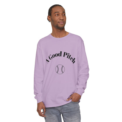 A Good Pitch Long Sleeve T-Shirt for Baseball Lovers