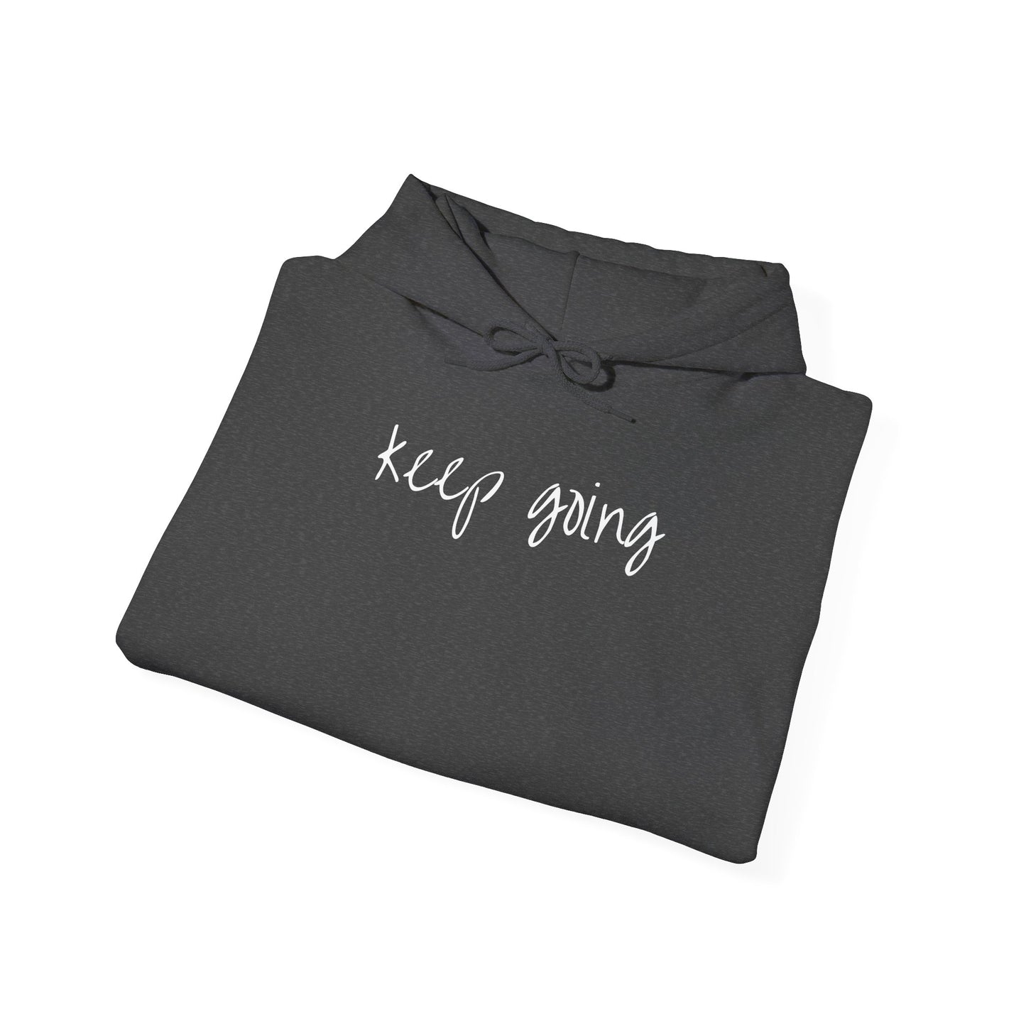 keep going design Heavy Blend™ Hooded Sweatshirt