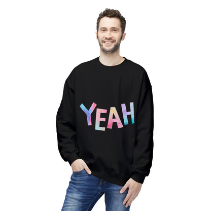 Colorful 'YEAH' Crewneck Sweatshirt,  Sweatshirt, Inspirational Gift, Cozy Fleece, Casual Wear, Everyday Comfort