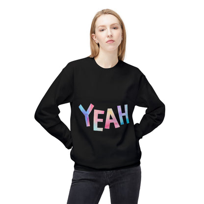 Colorful 'YEAH' Crewneck Sweatshirt,  Sweatshirt, Inspirational Gift, Cozy Fleece, Casual Wear, Everyday Comfort