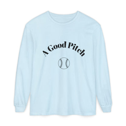 A Good Pitch Long Sleeve T-Shirt for Baseball Lovers