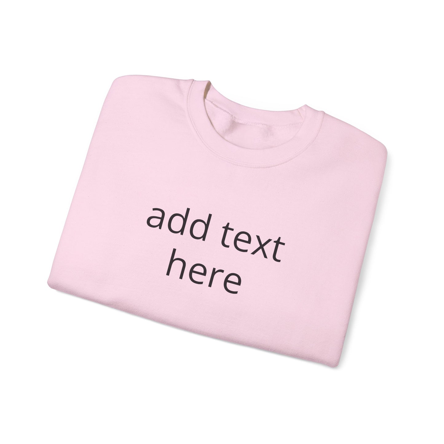 Custom Text Crewneck Sweatshirt — Minimal Personalized Pullover