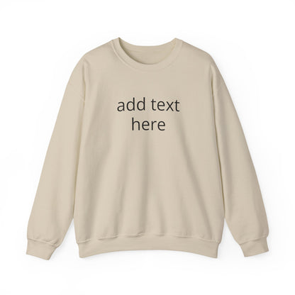 Custom Text Crewneck Sweatshirt — Minimal Personalized Pullover
