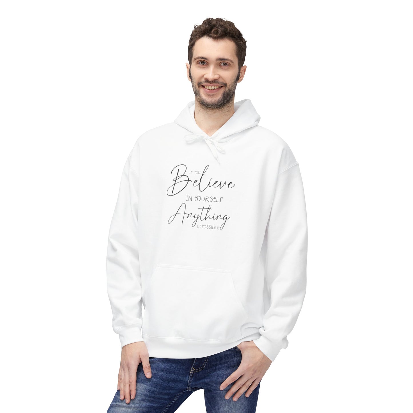 Believe Hoodie - Inspirational Fleece Sweatshirt for Men & Women, Cozy Gift, Motivation Apparel, Everyday Comfort