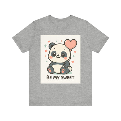 Cute Panda Tee, Be My Sweet T-Shirt, Gift for Animal Lovers, Kids and Adults,  Casual Wear, Cute Animal Tee
