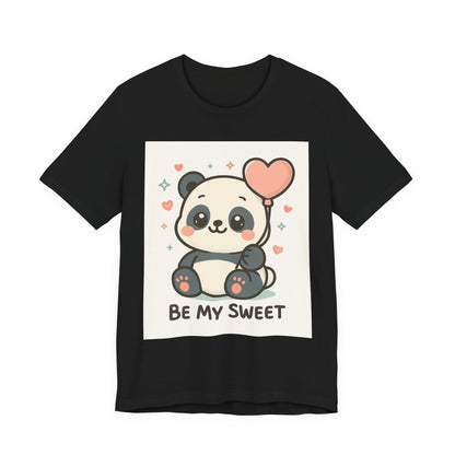 Cute Panda Tee, Be My Sweet T-Shirt, Gift for Animal Lovers, Kids and Adults,  Casual Wear, Cute Animal Tee