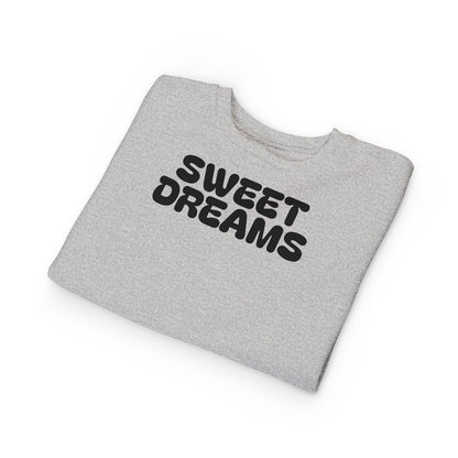 Toddler Sweatshirt - Sweet Dreams, Cozy Kids Fashion, Baby Gift, Birthday Present, Seasonal Outfit, Toddler Apparel