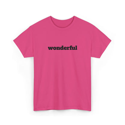 Wonderful Vibes  Heavy Cotton Tee, Casual Graphic Tee, Gift for Friends, Positive Affirmation Shirt, Everyday Wear, Birthday Gift