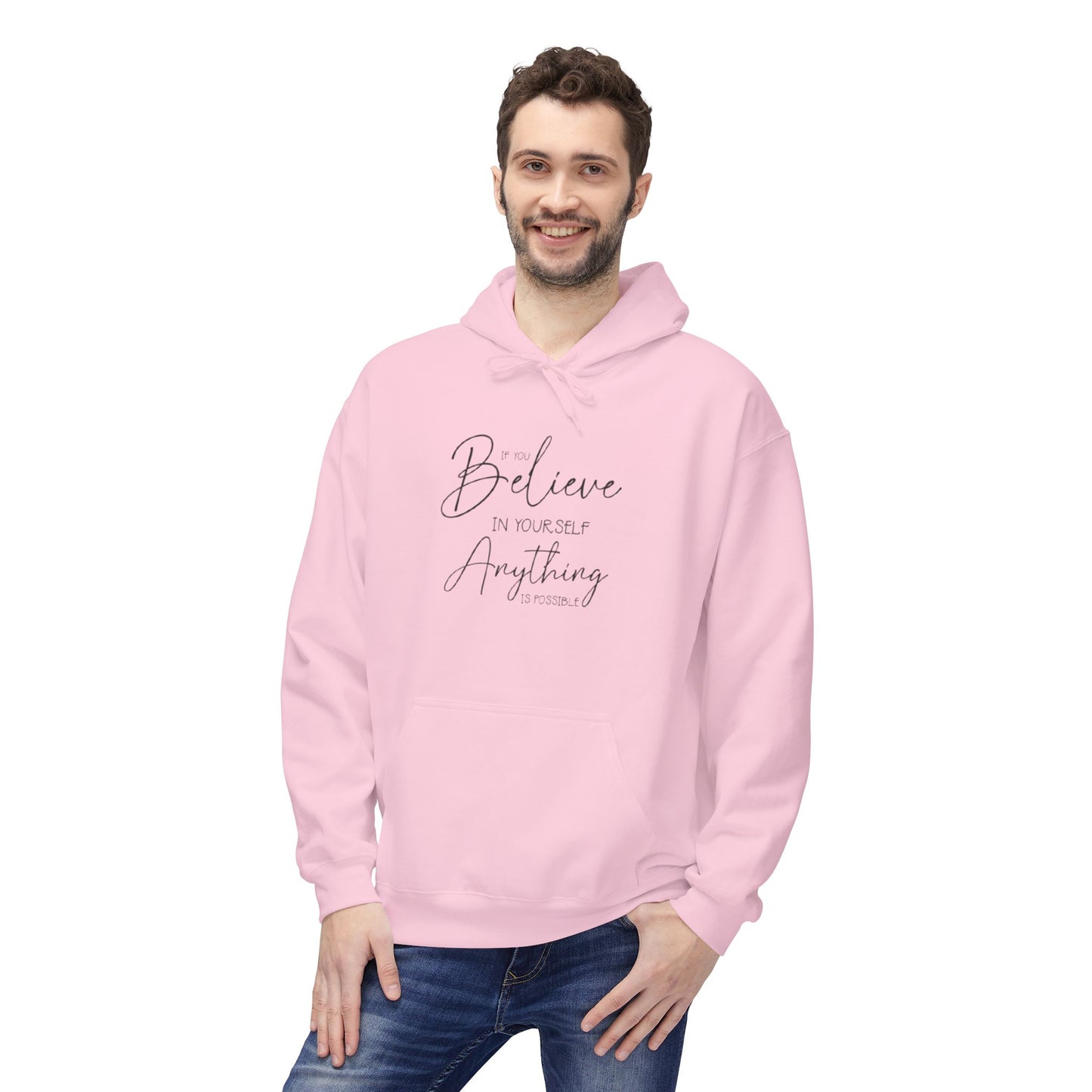 Believe Hoodie - Inspirational Fleece Sweatshirt for Men & Women, Cozy Gift, Motivation Apparel, Everyday Comfort