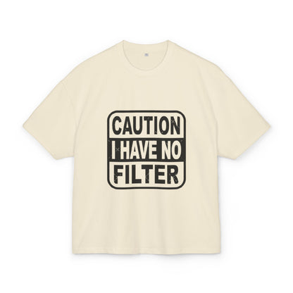 Caution No Filter Tee - T-Shirt, Funny Graphic Tee, Casual Wear, Gift for Friends, Statement Shirt