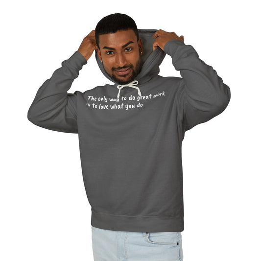 'Love What You Do' Lightweight Hoodie — Inspirational Casual Pullover