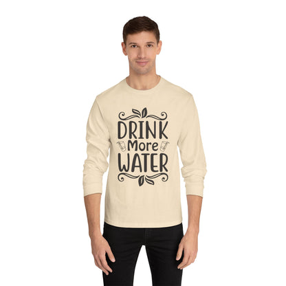 Drink More Water Classic Long Sleeve T-Shirt, Hydration Reminder Top, Health Apparel, Gift for Wellness Enthusiasts, [...]