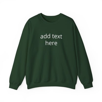 Custom Text Crewneck Sweatshirt — Minimal Personalized Pullover