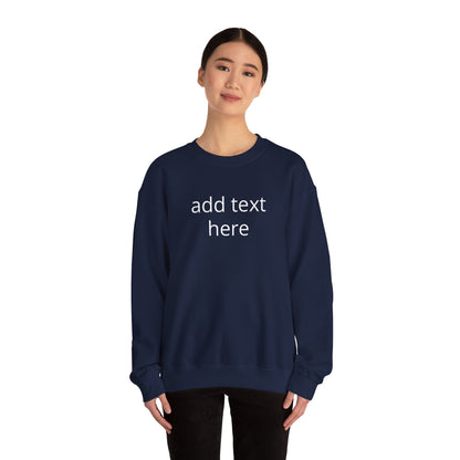 Custom Text Crewneck Sweatshirt — Minimal Personalized Pullover