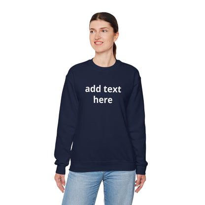 Custom Text Crewneck Sweatshirt — Minimal Personalized Pullover