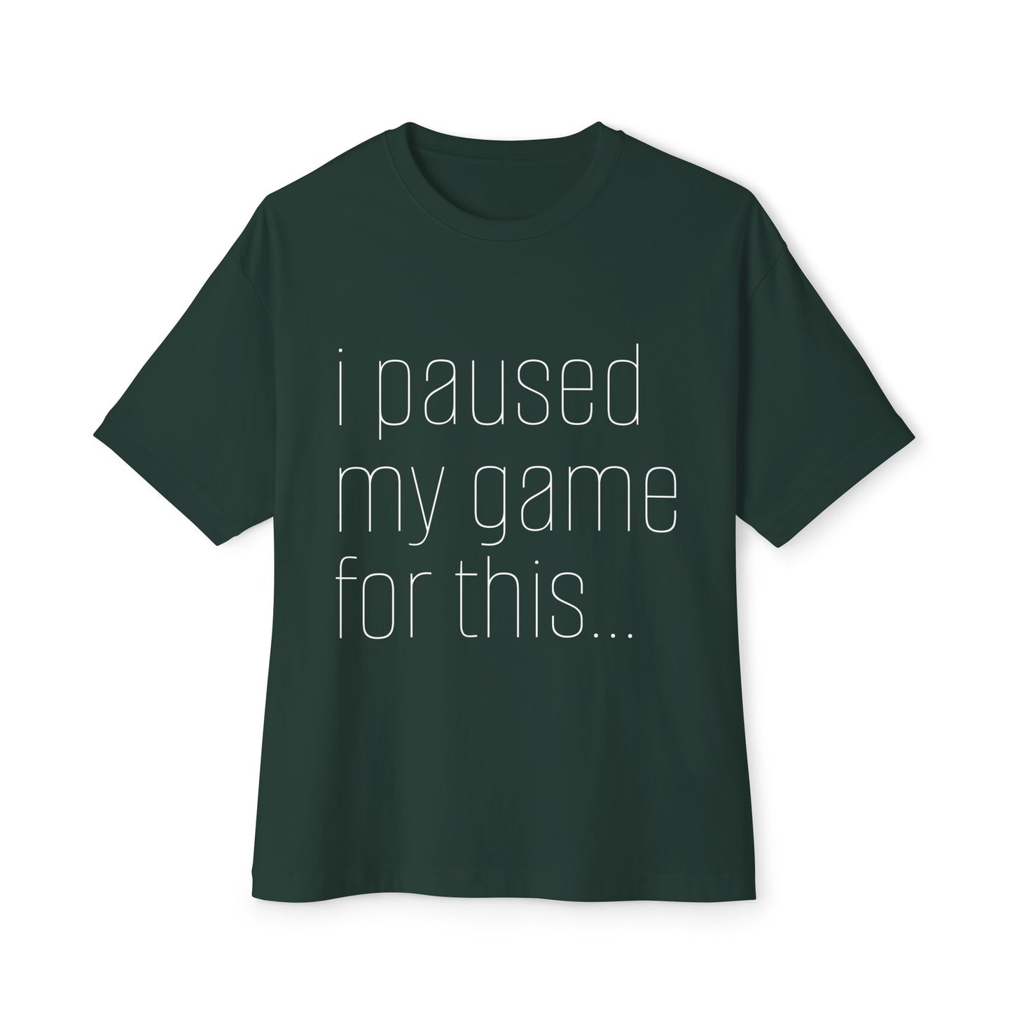 Casual Gamer Tee, I Paused My Game For This, Perfect for Gaming Lovers, Gift for Gamers, Relaxed Fit T-Shirt