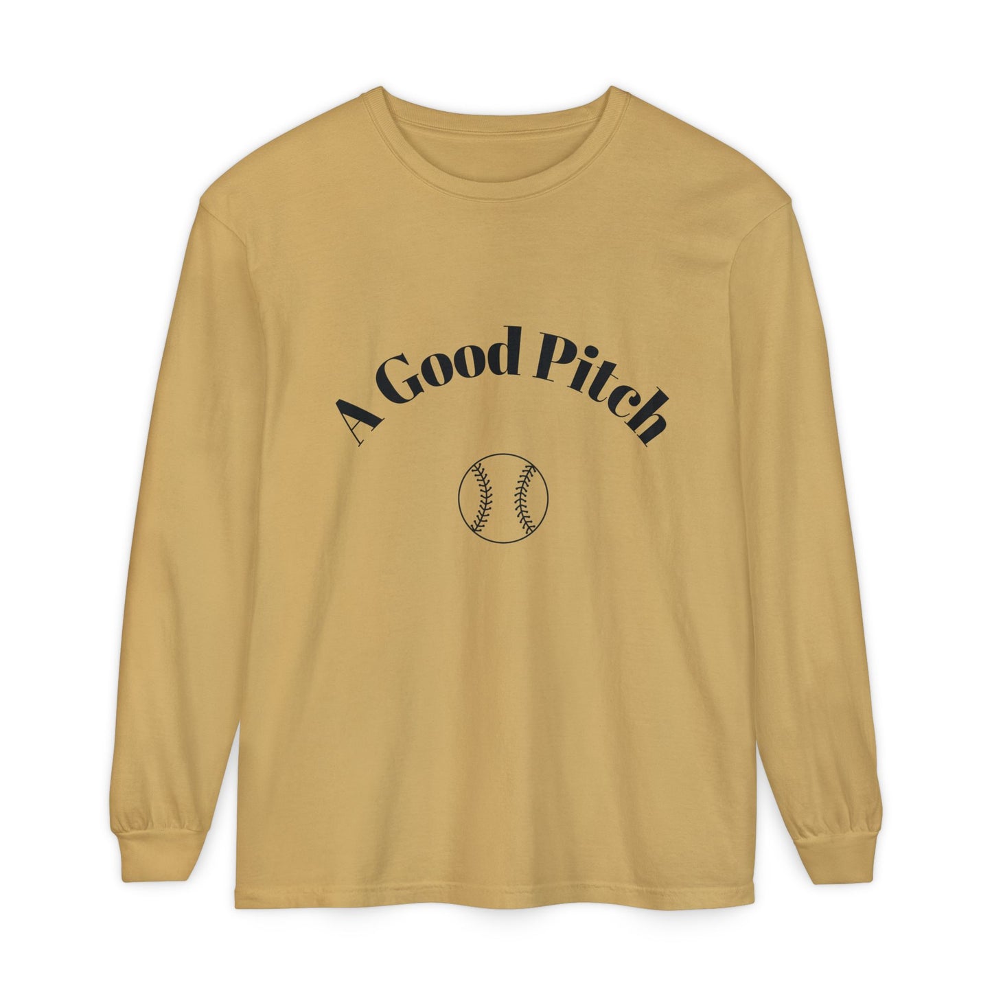 A Good Pitch Long Sleeve T-Shirt for Baseball Lovers