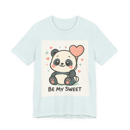 Cute Panda Tee, Be My Sweet T-Shirt, Gift for Animal Lovers, Kids and Adults,  Casual Wear, Cute Animal Tee
