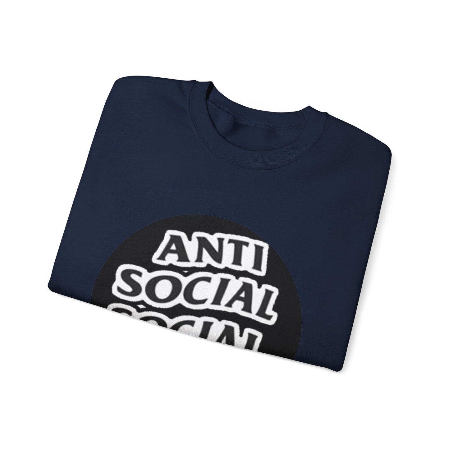Crewneck Sweatshirt - Anti Social Club Edition, Cozy Sweatshirt, Streetwear Fashion, Gift for Introverts, Lounge Wear, Casual Outfit