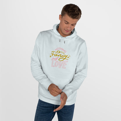Nothing Fancy Just Love King Hooded Sweatshirt, Cozy Gift for Him, Valentine's Day Gift, Casual Wear, Everyday Comfort Sweatshirt