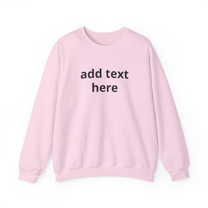 Custom Text Crewneck Sweatshirt — Minimal Personalized Pullover