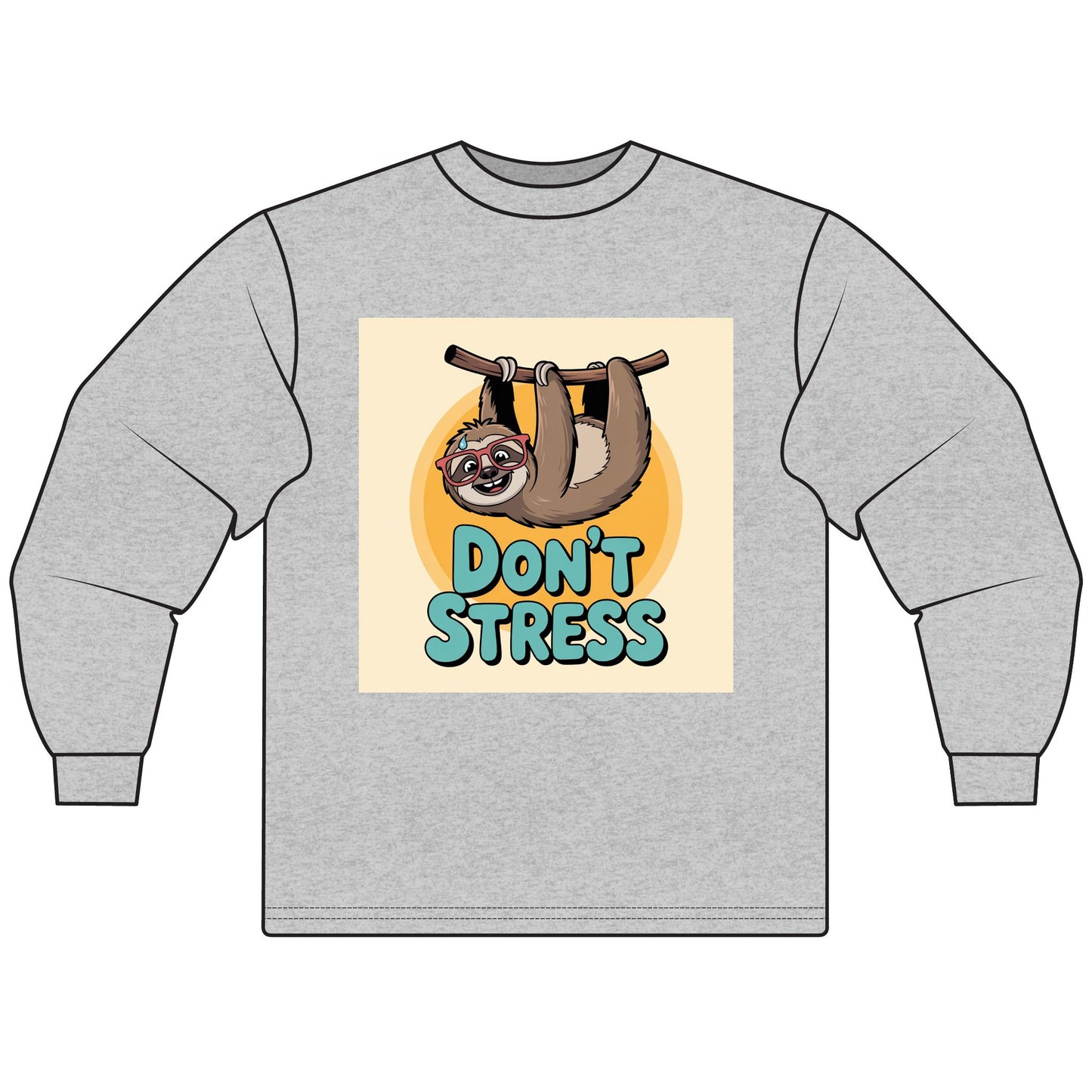 Don't Stress Sloth Long Sleeve T-Shirt,  Shirt, Cute Sloth Apparel, Relaxation Gift, Fun Casual Wear, Gift for Animal Lovers