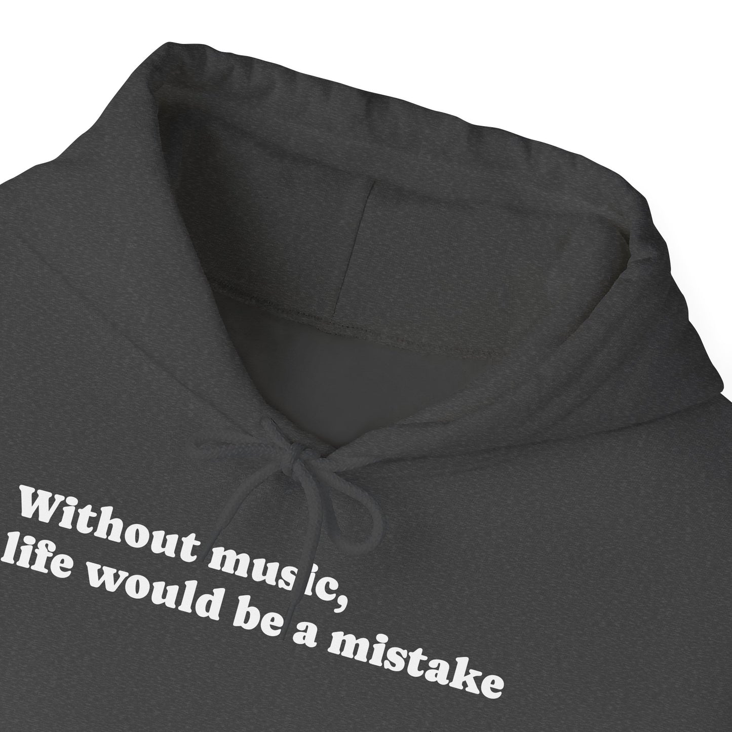 Music Lovers  Hooded Sweatshirt – 'Without Music, Life Would Be a Mistake'