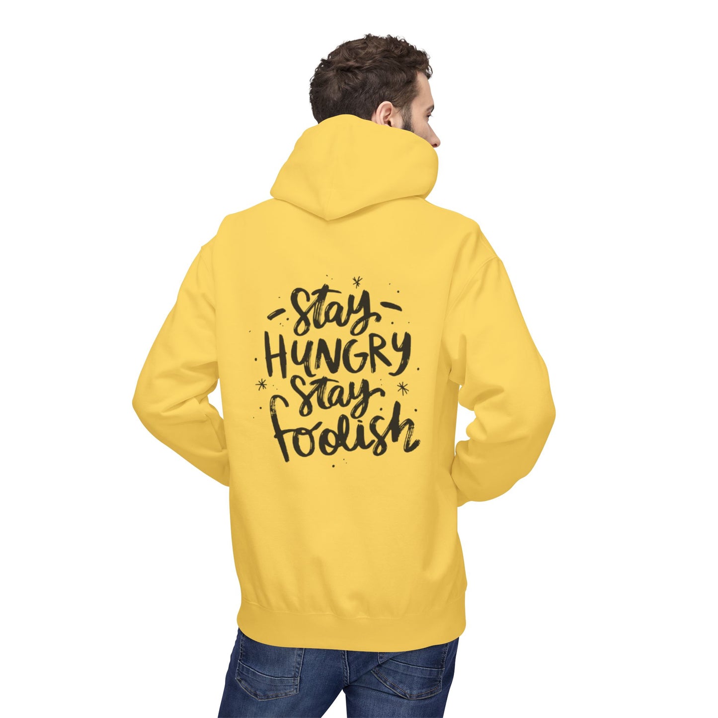 Inspirational Fleece Hoodie - Stay Hungry Stay Foolish, Sweatshirt, Cozy Gift, Motivational Apparel, Everyday Style