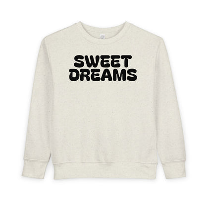 Toddler Sweatshirt - Sweet Dreams, Cozy Kids Fashion, Baby Gift, Birthday Present, Seasonal Outfit, Toddler Apparel