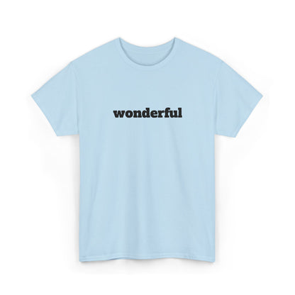 Wonderful Vibes  Heavy Cotton Tee, Casual Graphic Tee, Gift for Friends, Positive Affirmation Shirt, Everyday Wear, Birthday Gift