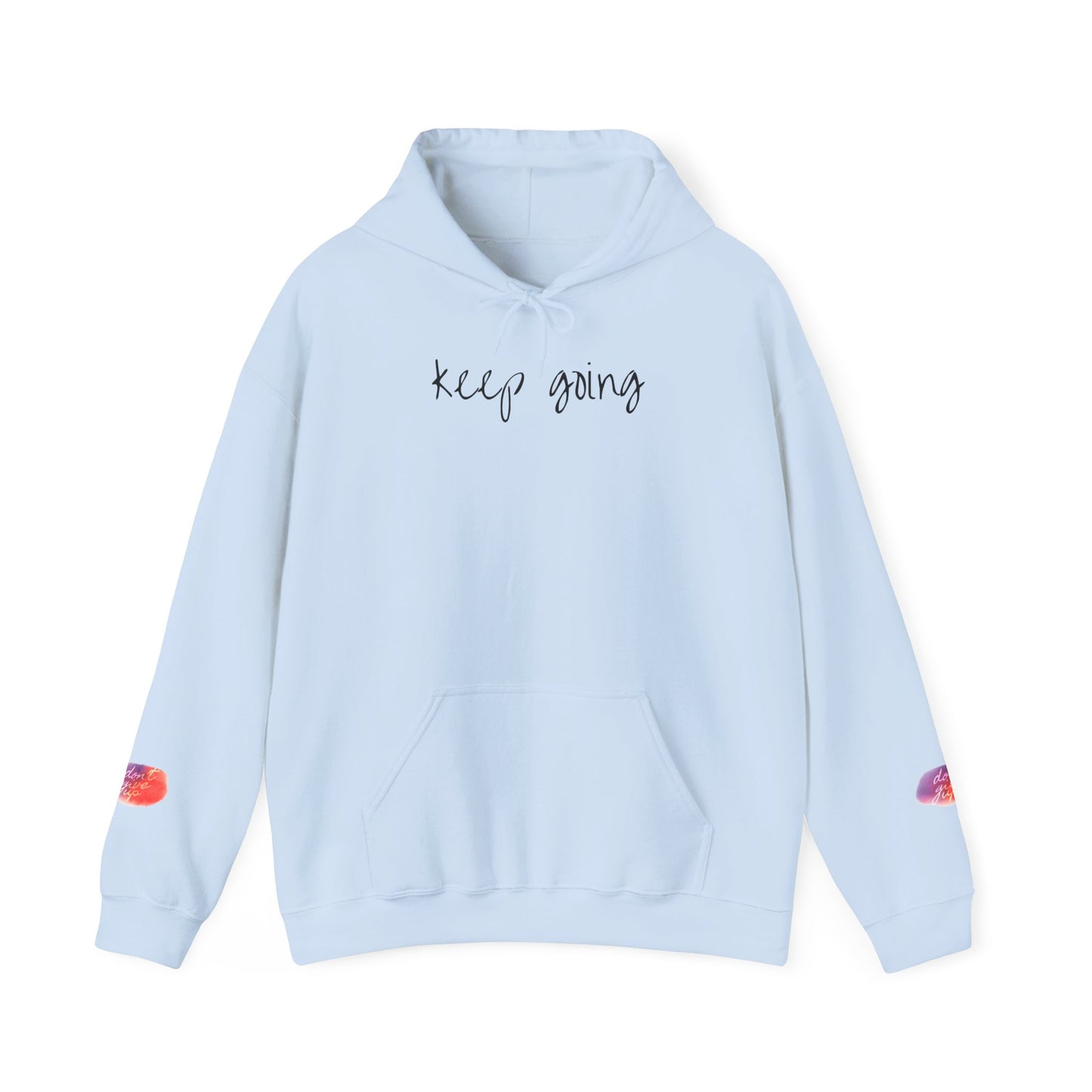 keep going design Heavy Blend™ Hooded Sweatshirt