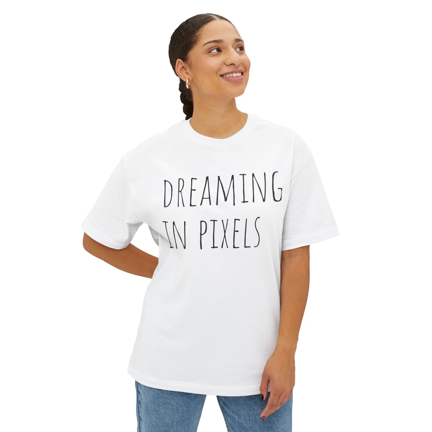 Dreaming in Pixels Oversized Tee |  Graphic T-Shirt, Casual Wear, Gift for Gamers, Artistic Style, Comfortable Apparel