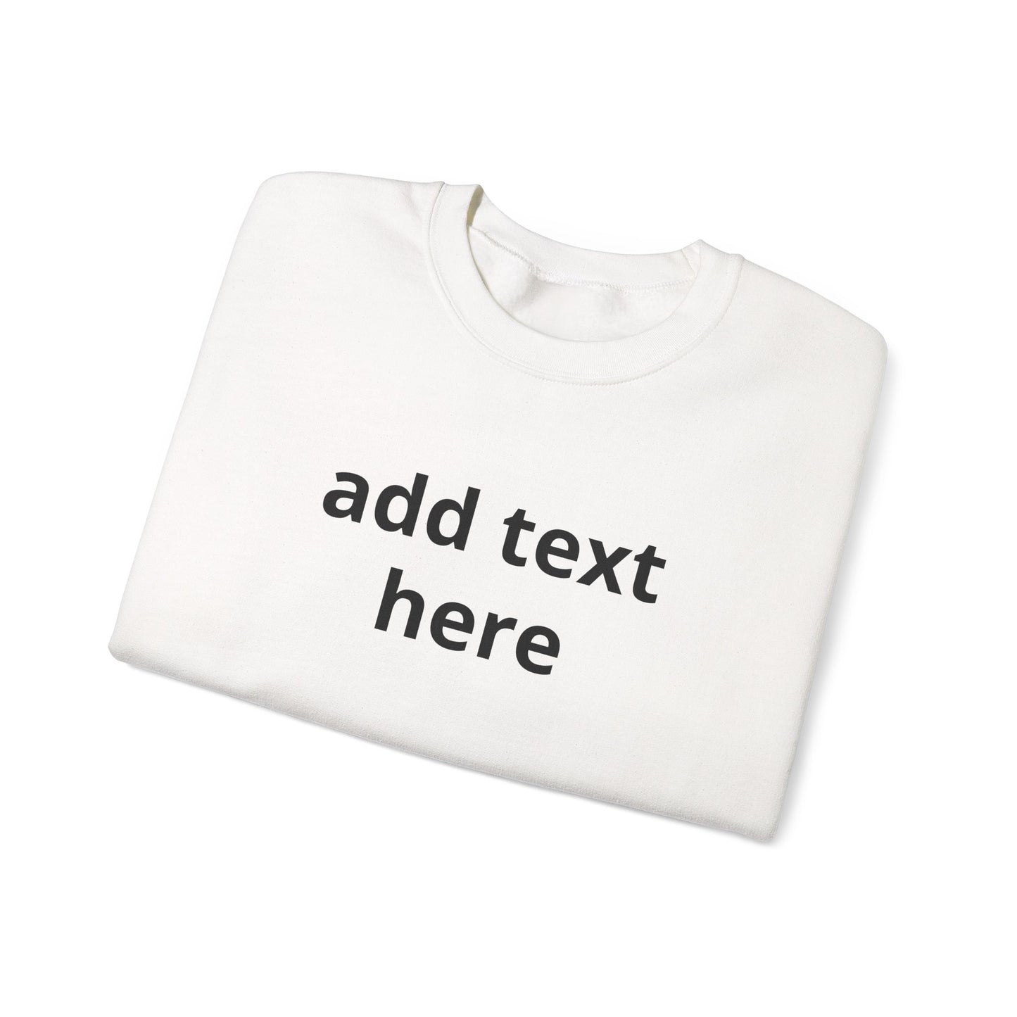 Custom Text Crewneck Sweatshirt — Minimal Personalized Pullover