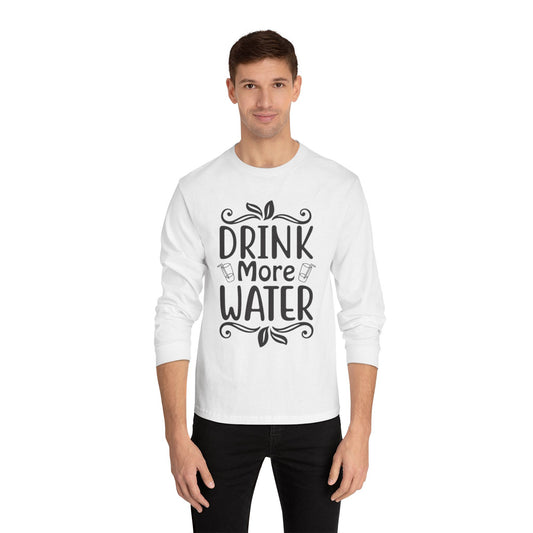 Drink More Water Classic Long Sleeve T-Shirt, Hydration Reminder Top, Health Apparel, Gift for Wellness Enthusiasts, [...]