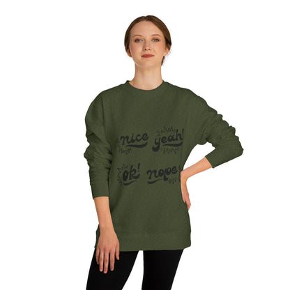 Comfy Statement Sweatshirt, Cute Casual Top, Graphic Sweatshirt, Gift for Friends, Fun Everyday Wear