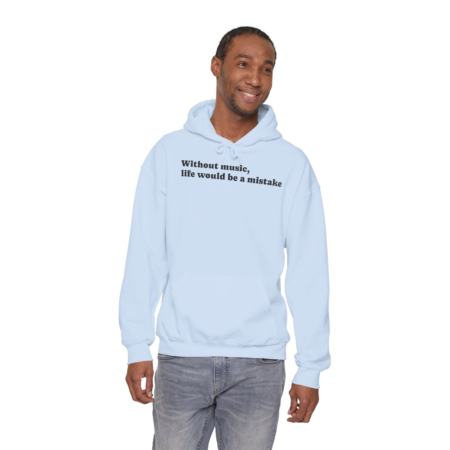 Music Lovers  Hooded Sweatshirt – 'Without Music, Life Would Be a Mistake'