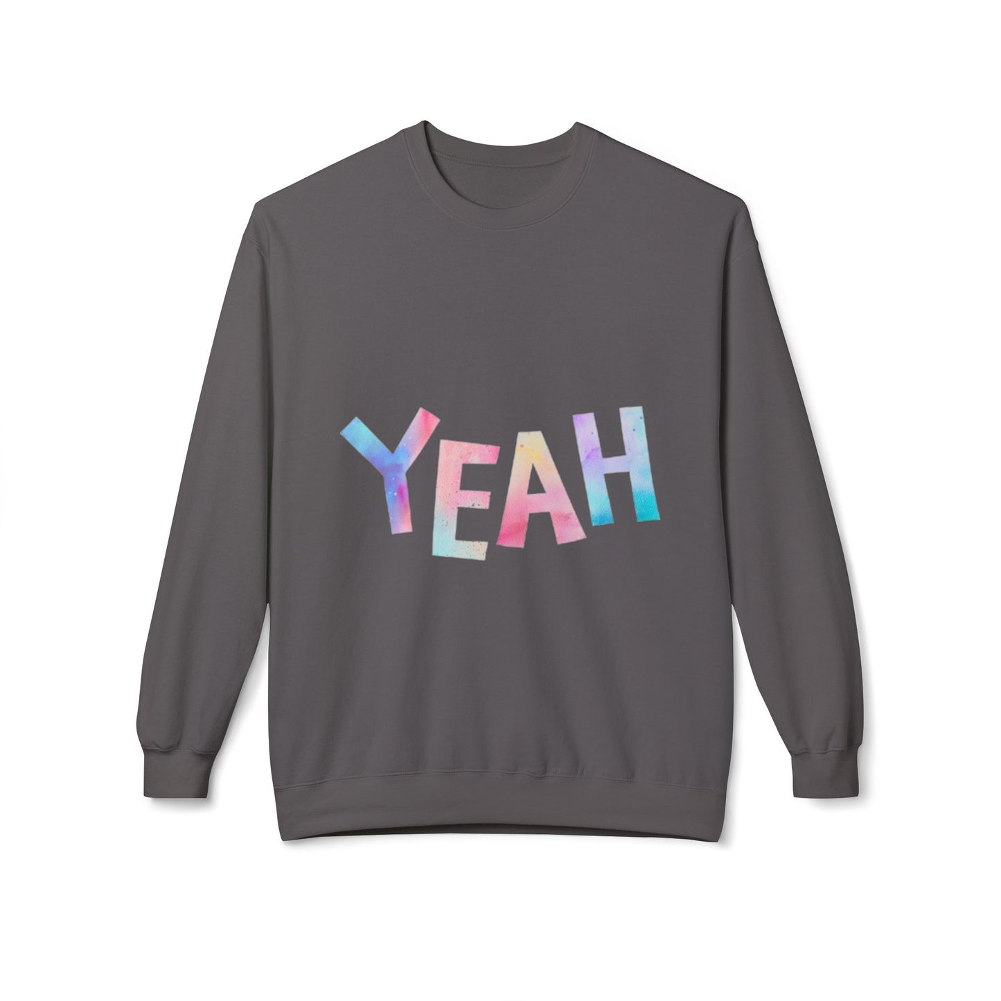 Colorful 'YEAH' Crewneck Sweatshirt,  Sweatshirt, Inspirational Gift, Cozy Fleece, Casual Wear, Everyday Comfort