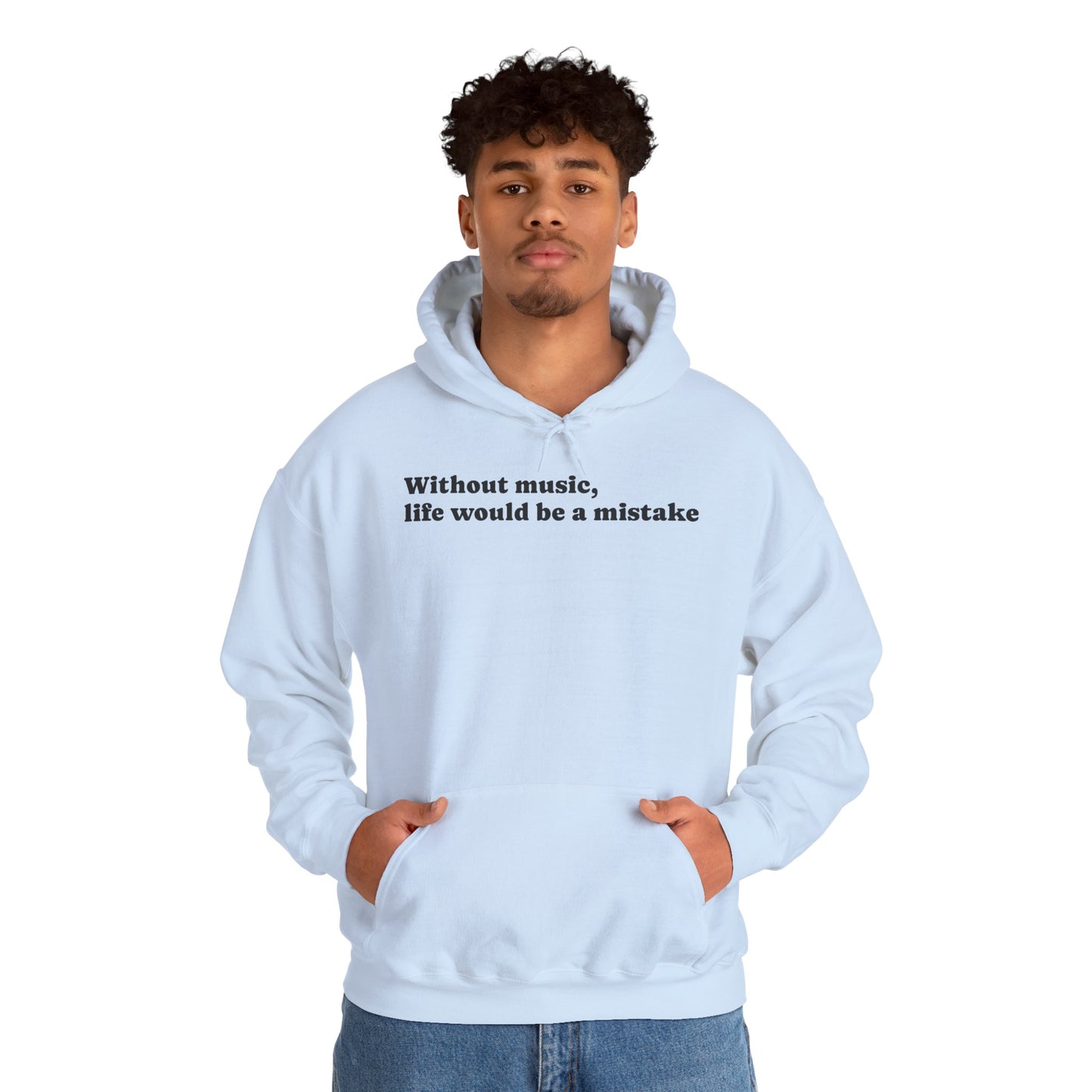 Music Lovers  Hooded Sweatshirt – 'Without Music, Life Would Be a Mistake'