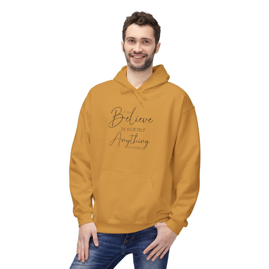 Believe Hoodie - Inspirational Fleece Sweatshirt for Men & Women, Cozy Gift, Motivation Apparel, Everyday Comfort